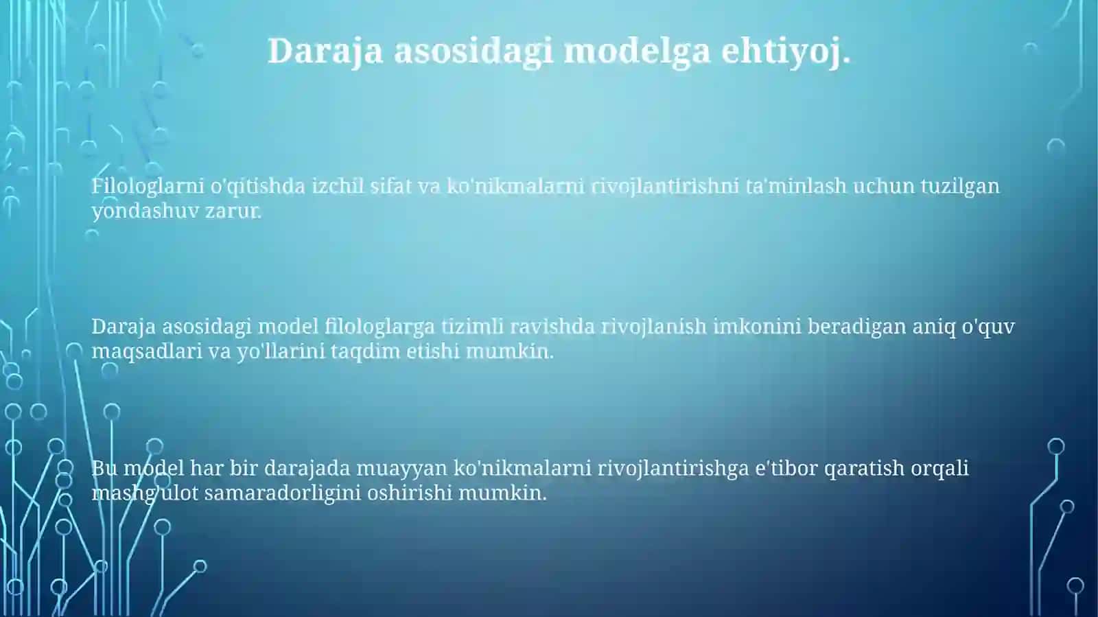 Daraja-asosli modelning tarkibiy qismlari 3