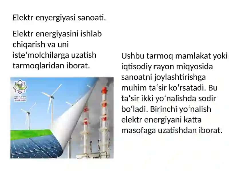 ENERGETIKA SANOATINING XOZIRGI XOLATI VA ULARNI RIVOJLANTIRISH ISTIQBOLLARI 3