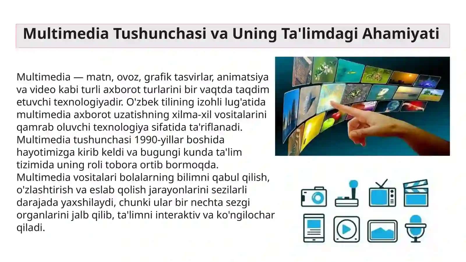 MTT larda Multimedia Vositalarining Imkoniyatlari va Ularni Ta'lim Jarayonida Qo'llash 3