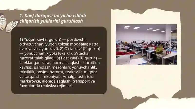 Ishlab chiqarish yuklarning xavfsizlik bo'yicha guruhlanish 3