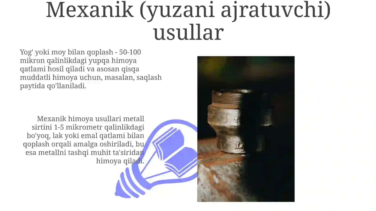 Metallarni korroziyadan himoya qilish usullari 3
