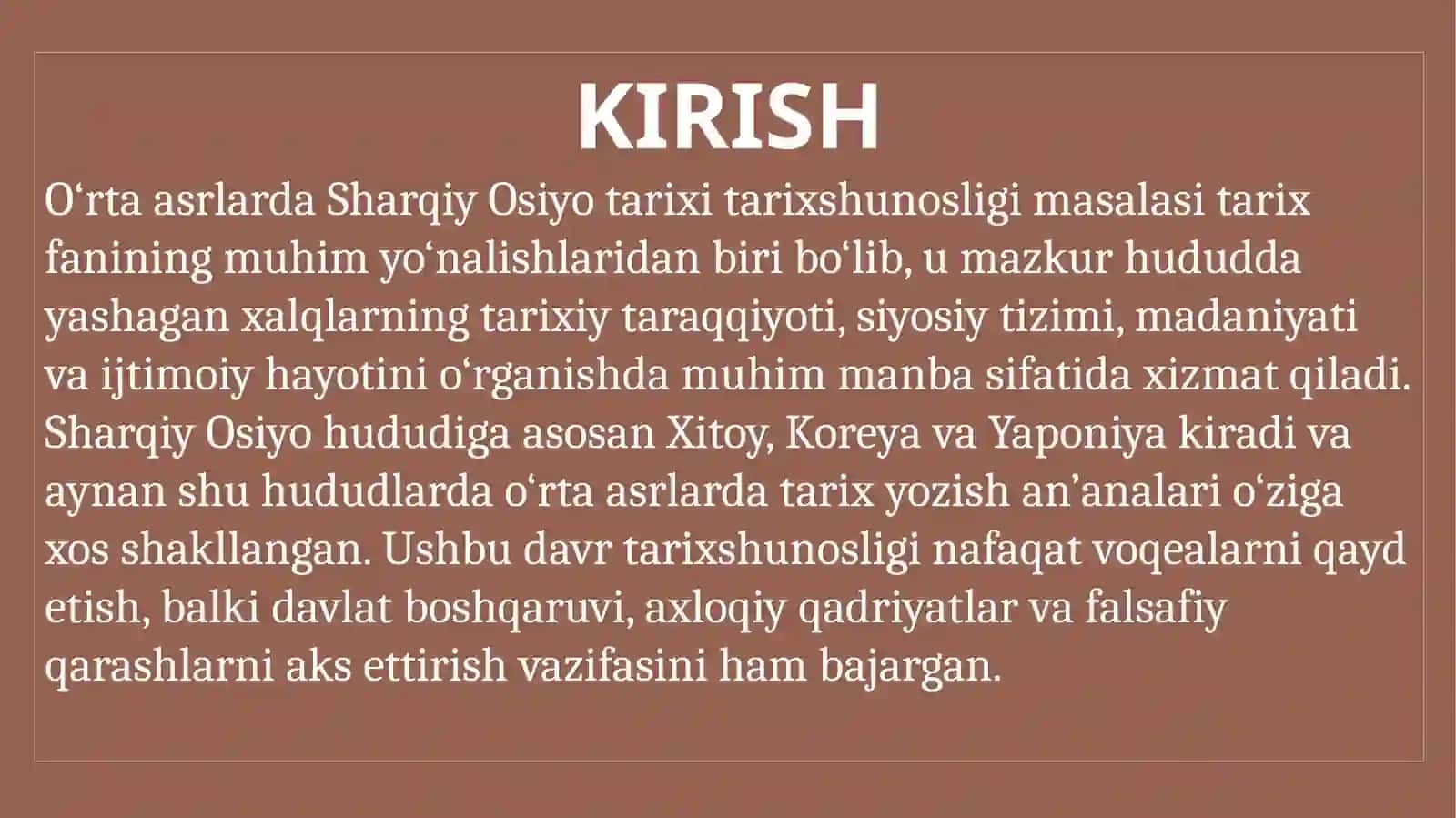 O'RTA ASRLARDA SHARQIY OSIYO TARIXI TARIXSHUNOSLIGI 3
