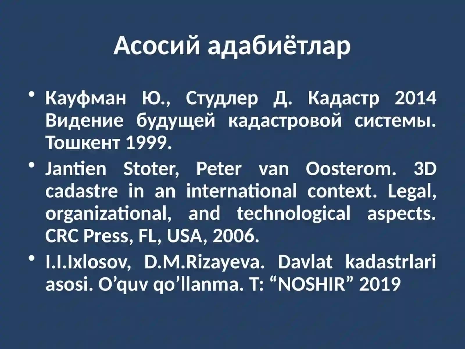 ДАВЛАТКАДАСТРЛАРИ АСОСЛАРИ 3