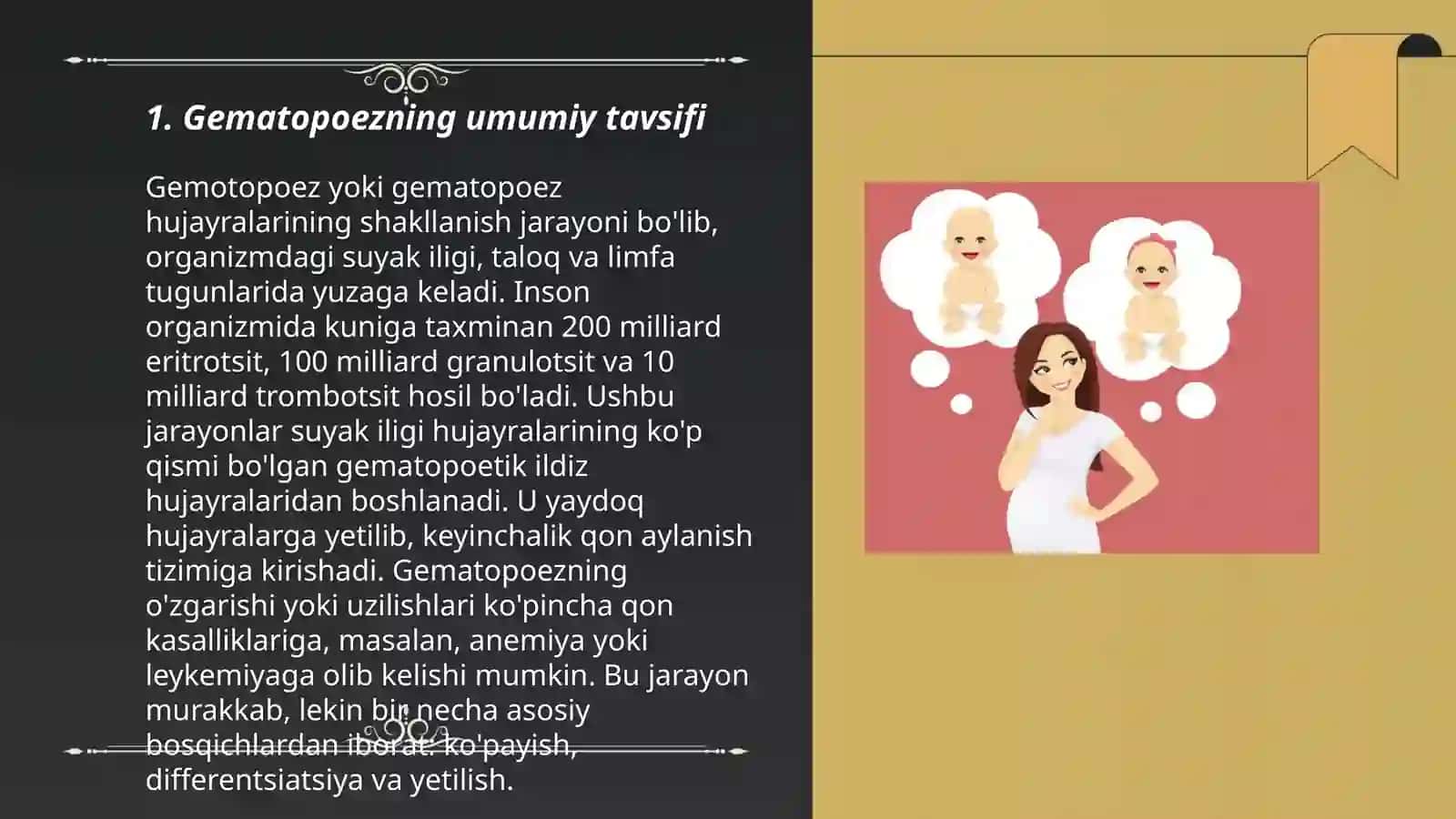 Xomilada gematopoezning xususiyatlari: joylari, bosqichlari, gematopoez turlari, kritik davrlar özgarishi 3
