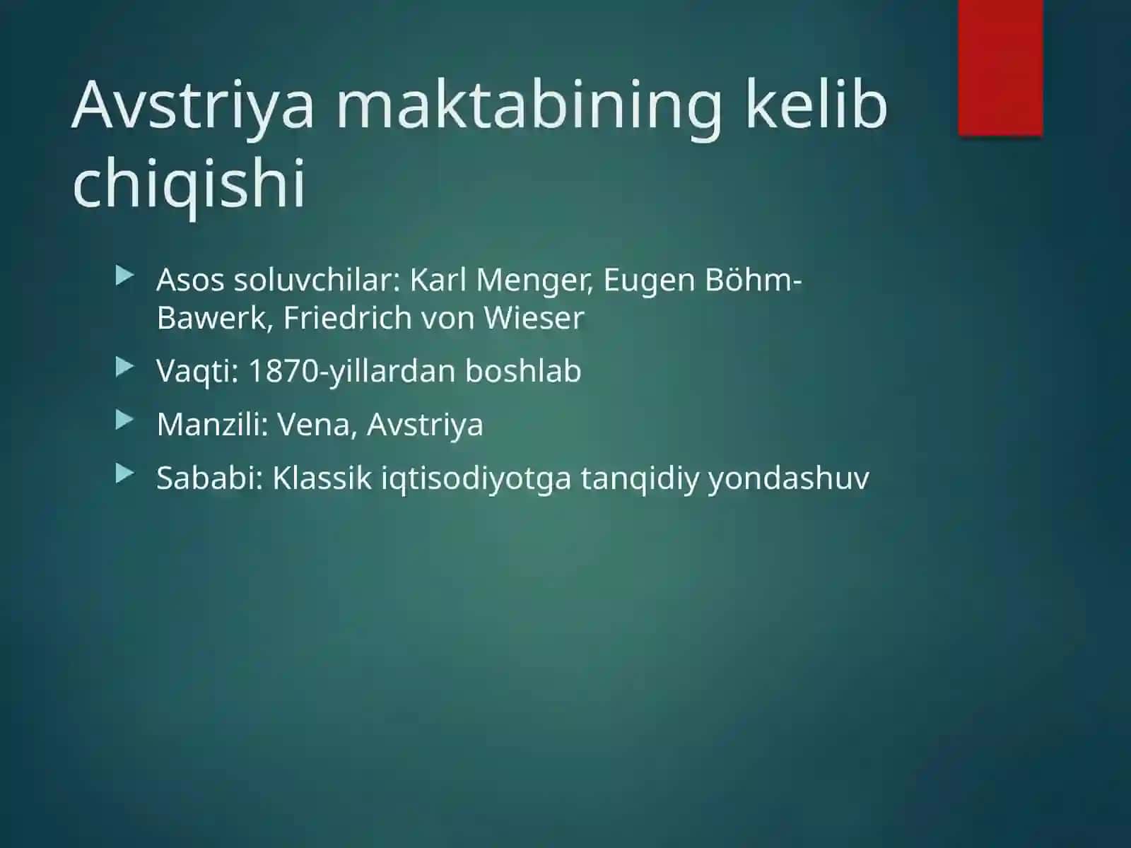 Avstriya maktabi va uning xususiyatlari 3