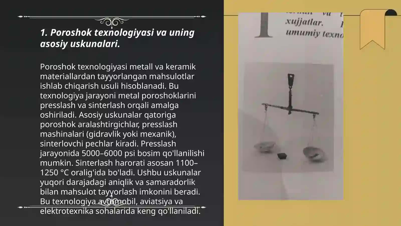 Poroshoklar texnalogiyada qo'llaniladigan asbob uskunalar ishlash prinsipi 3