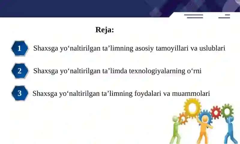Shaxsga yoʻnaltirilgan ta’lim turlari va texnologiyalari. 3
