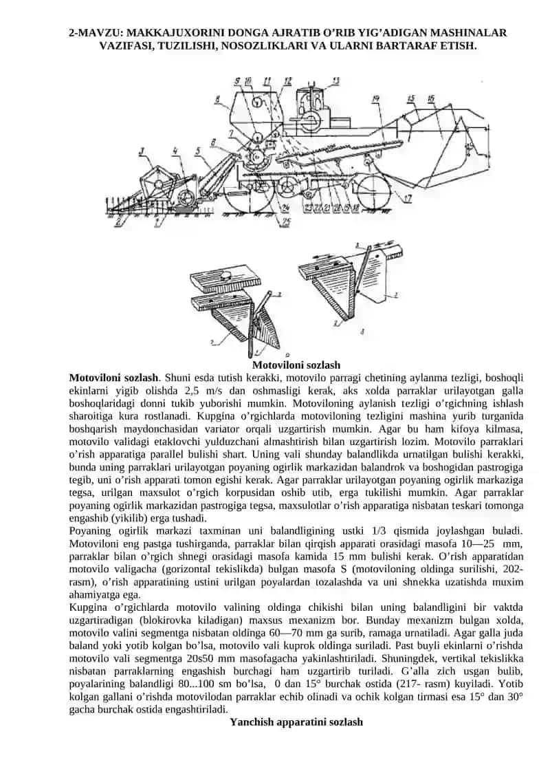 Mavzu: Makkajuxorini donga ajratib o’rib yig’adigan mashinalar vazifasi, tuzilishi, nosozliklari va ularni bartaraf etish 3