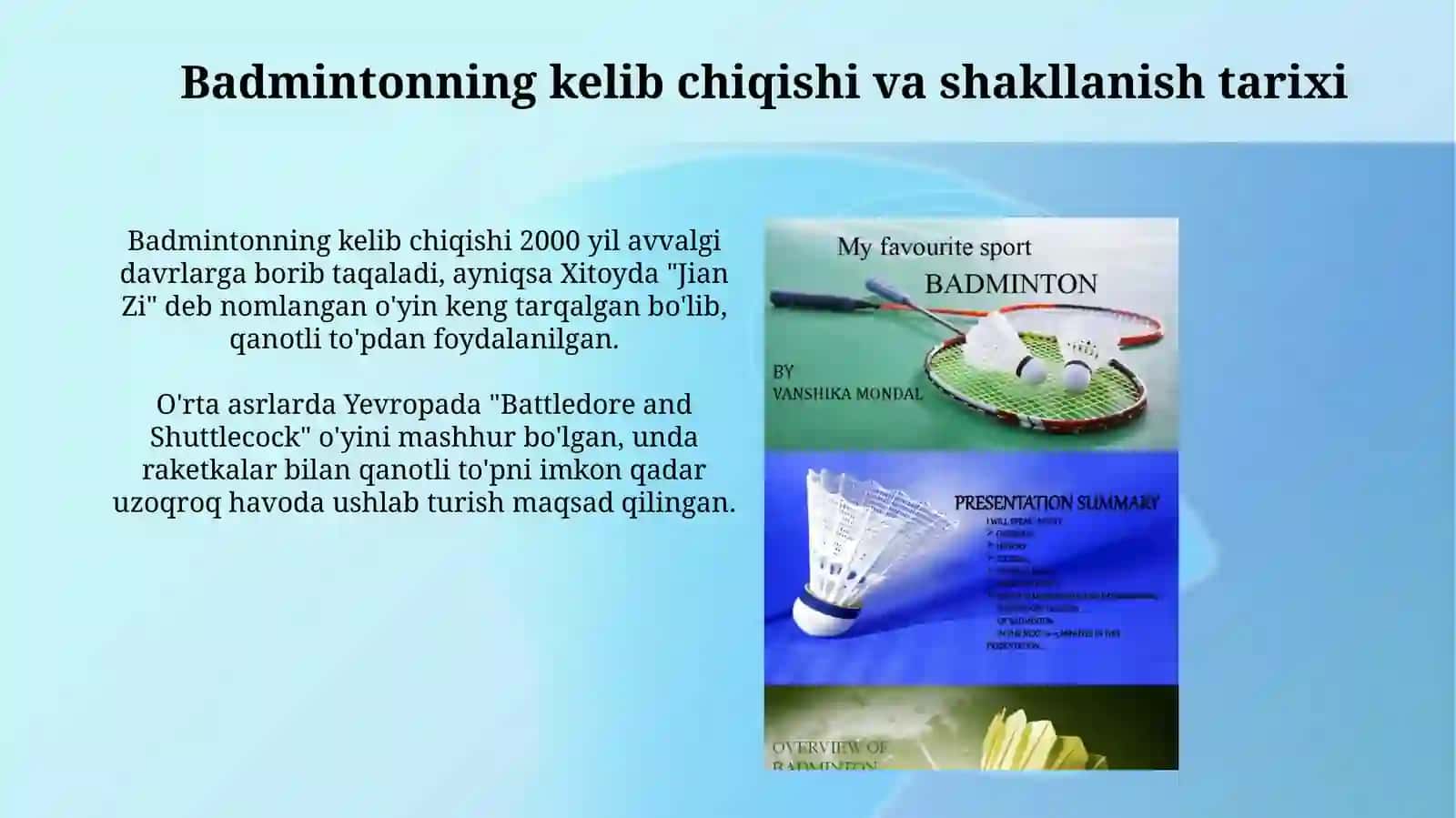 Badmintonning kelib chiqishi va shakllanish tarixi 3