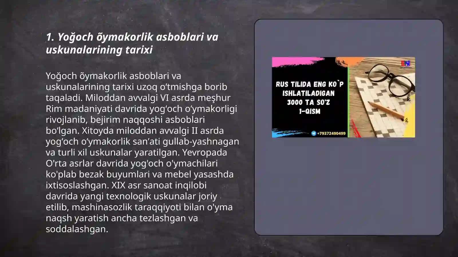 Yoğoch õymakorligida ishlatiladigan asboblari uskunalarini õrganish 3