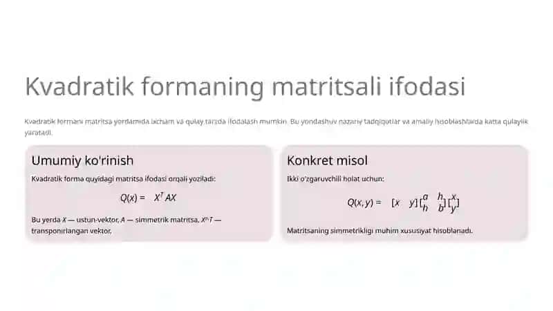 Kvadratik forma va uni kanonik ko'rinishga keltirish 3