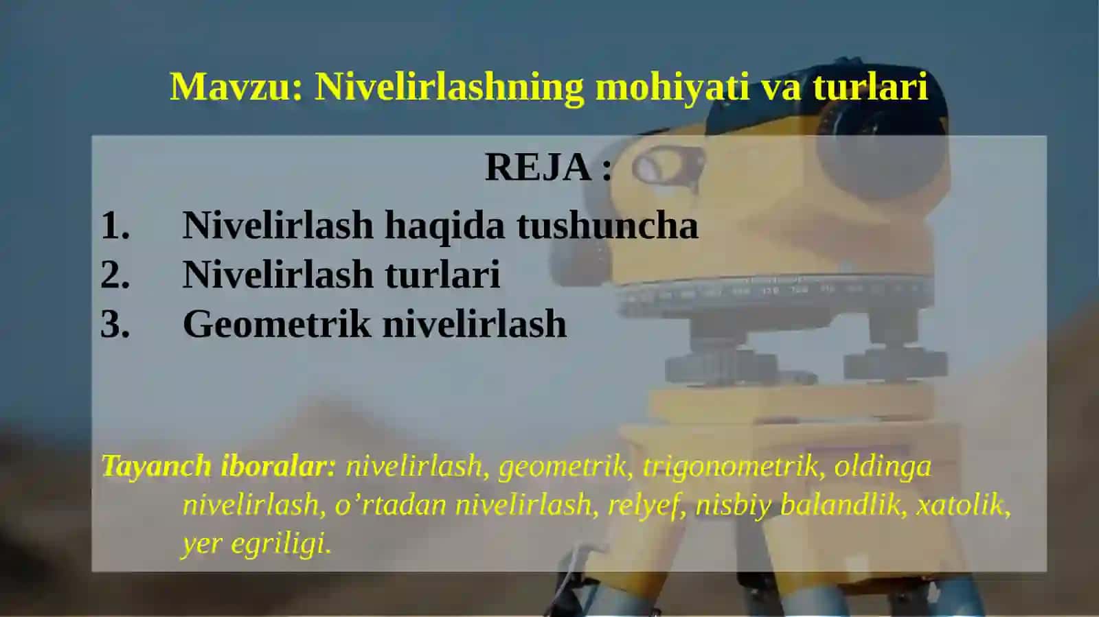 Geodeziya fanidan ma’ruza darsi uchun tayorlangan taqdimot 3