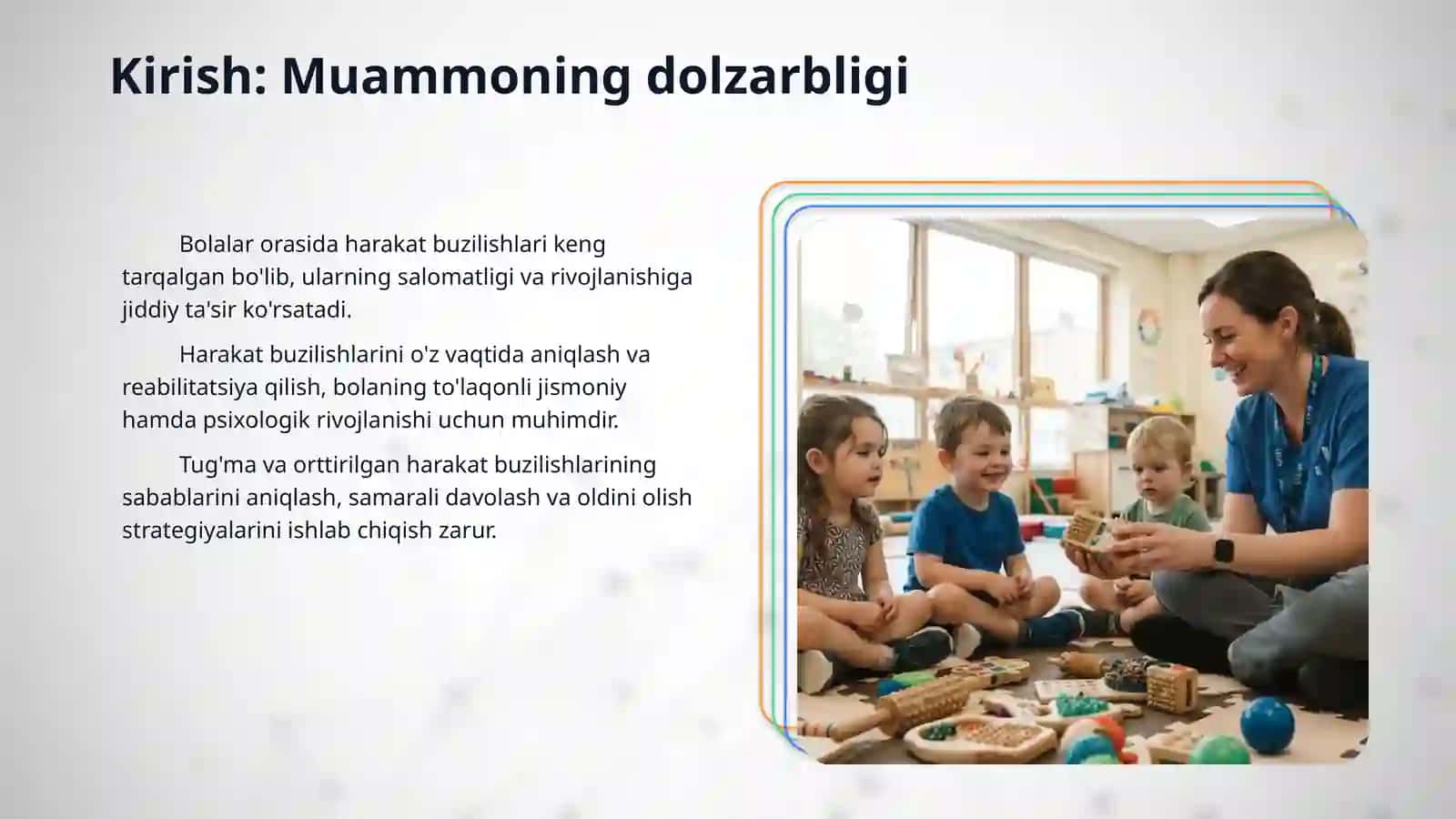 Bolalar reabilitatsiyasi. Tug‘ma va orttirilgan harakat buzilishlarida reabilitatsiya 3