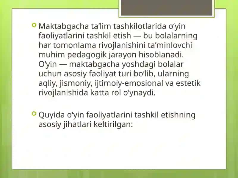 MAKTABGACHATA’LIM TASHKILOTI SHAROITLARIDA O‘YIN FAOLIYATLARINI TASHKIL ETISH VA UNGA RAXBARLIKQILISHi 3