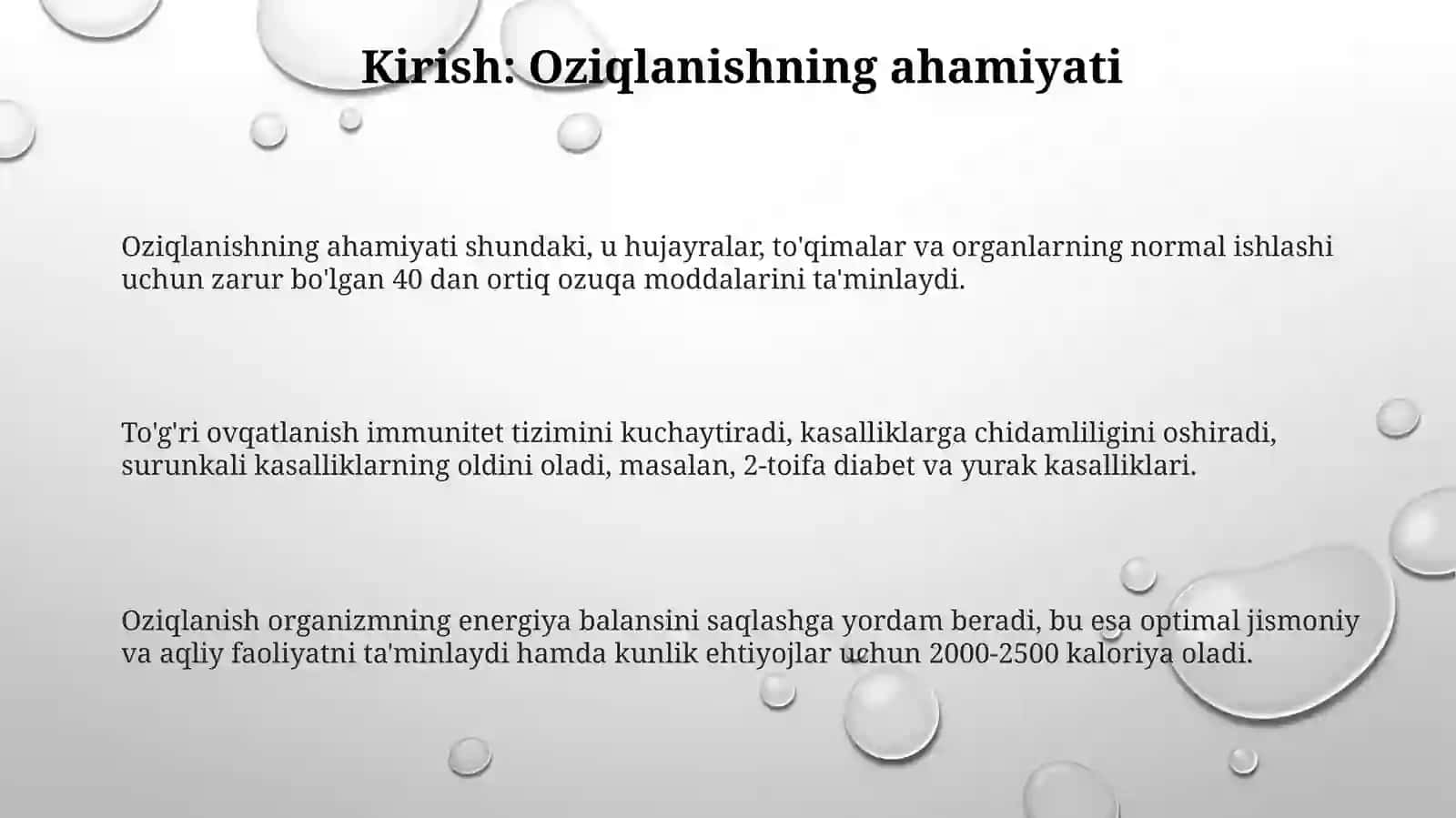 Oziqlanishning ahamiyati shundaki 3