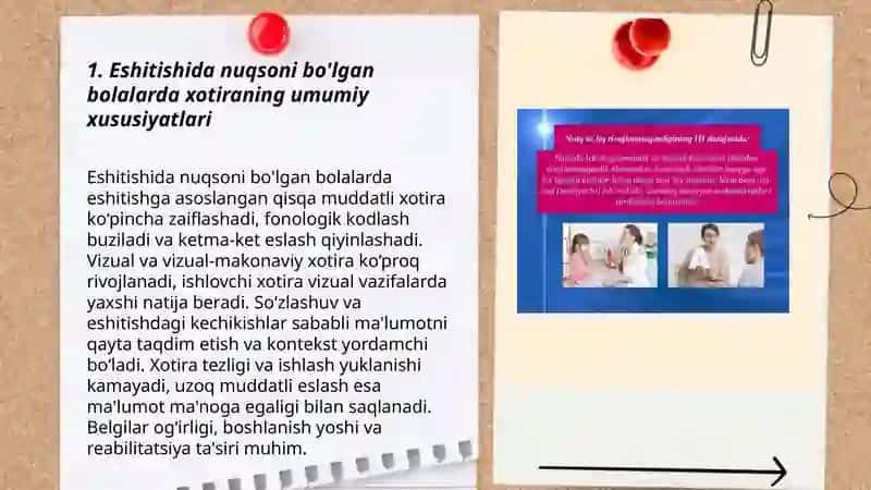 Eshitishida nuqsoni bo'lgan bolalar xotirasini o'ziga xos xususiyatlari 3