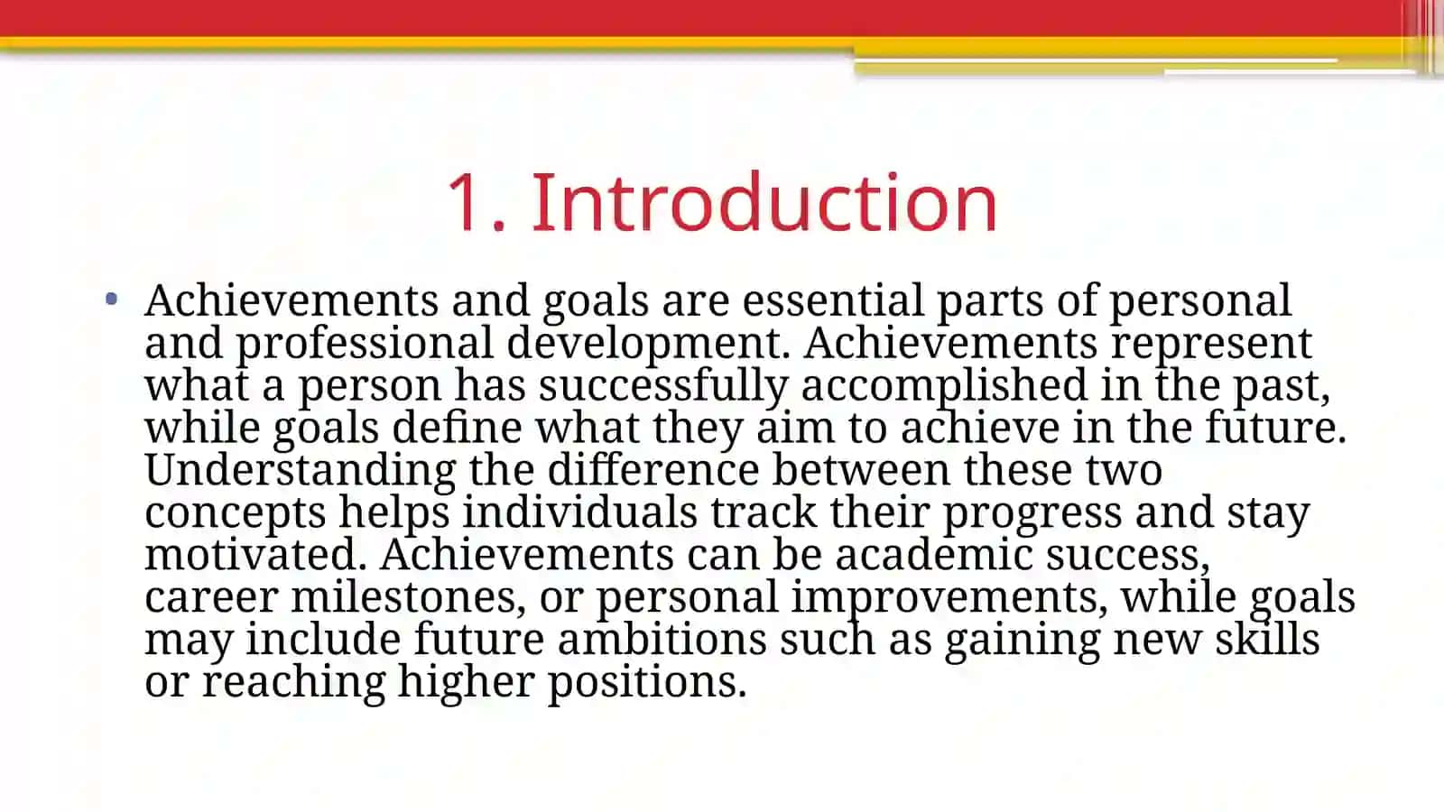 Achievements and goals 3