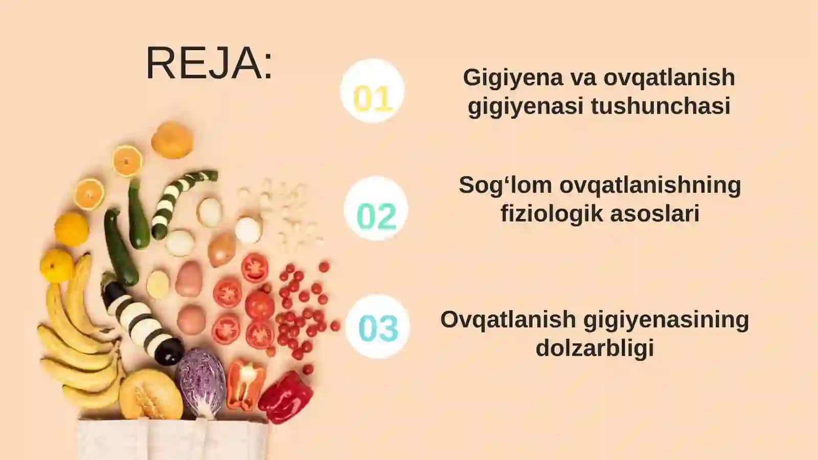 Sog‘lom ovqatlanish gigiyenasitushunchasi va asosiy tamoyillari 3