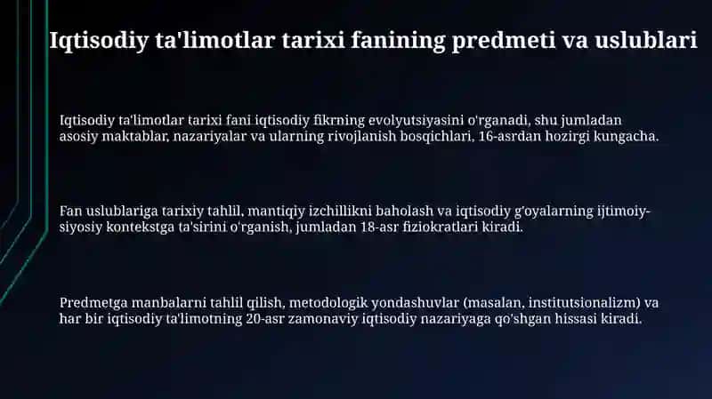 Iqtisodiy ta'limotlar tarixi fanining predmeti va uslublari 3