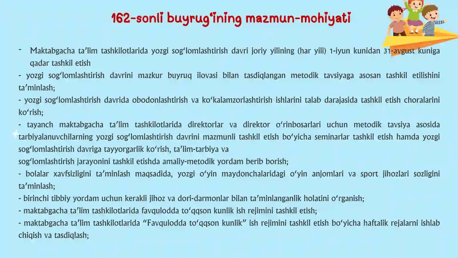 Maktabgacha ta’lim tashkilotida yozgi sog‘lomlashtirish davrini, tarbiyalanuvchilarning xavfsizligi, ularning hayoti va sog‘lig‘ini muhofaza qilish hamda “Favqulodda to‘qqson kunlik” ish rejimini tashkil etish. 3