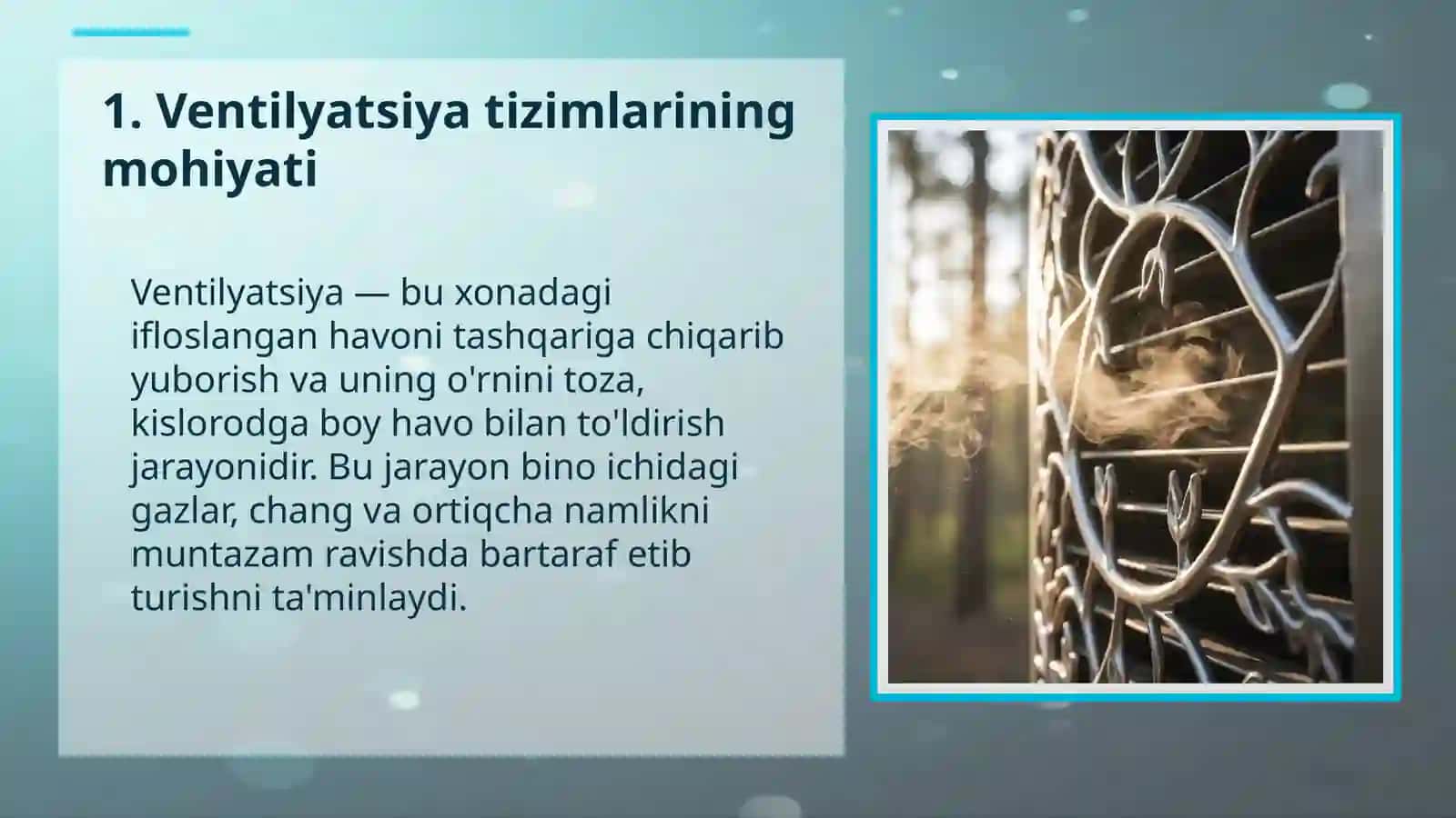 Ventilyatsiya va Havoni Konditsiyalash Tizimlari Fanining Maqsadi va Vazifalari 3