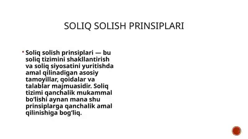 Soliqlar va yig‘imlar. Soliq solish prinsiplari. Soliqlarning elementlari. 3