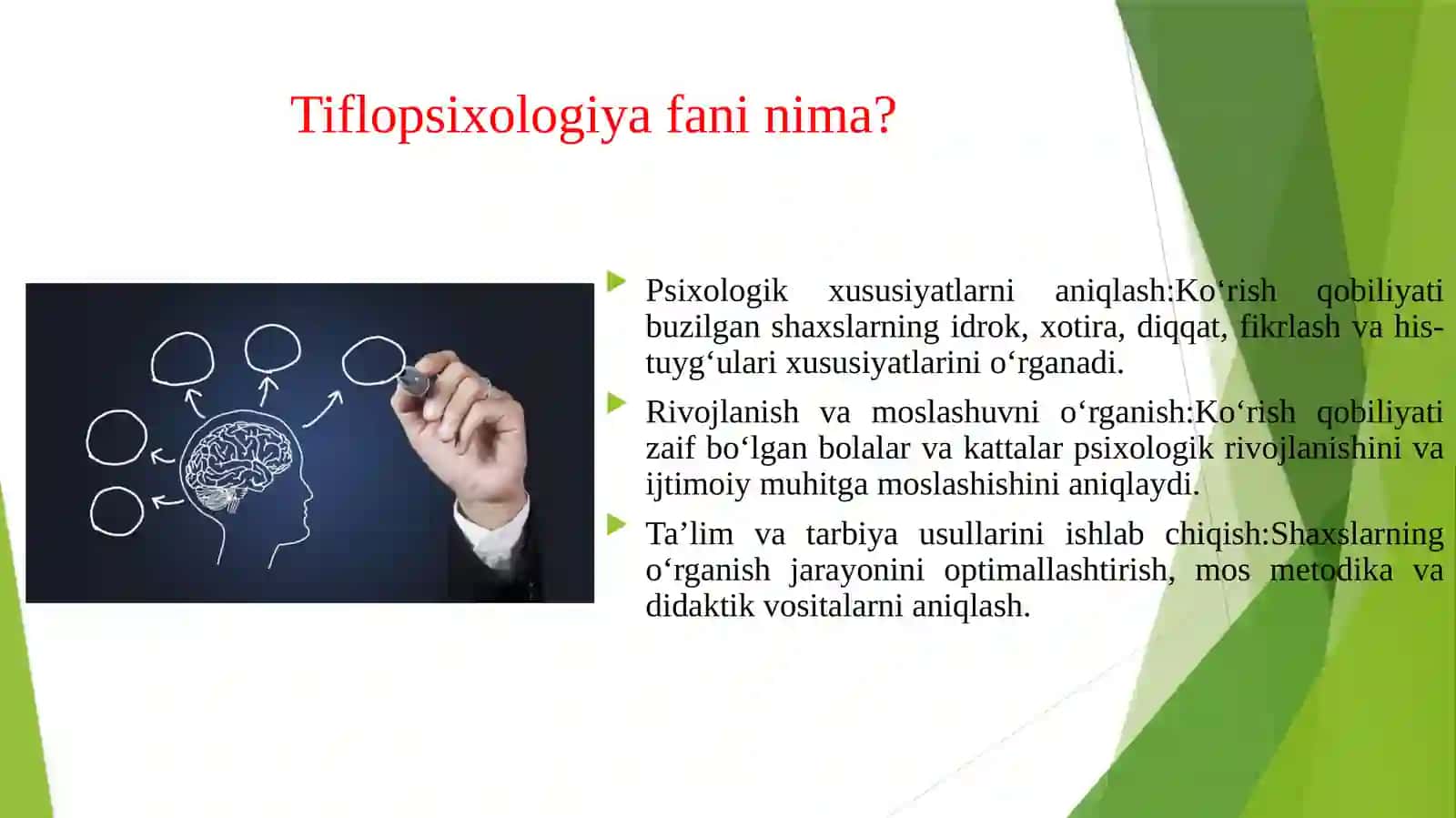 Tiflopsixologiya fani vazifalari va uslubiyati 3