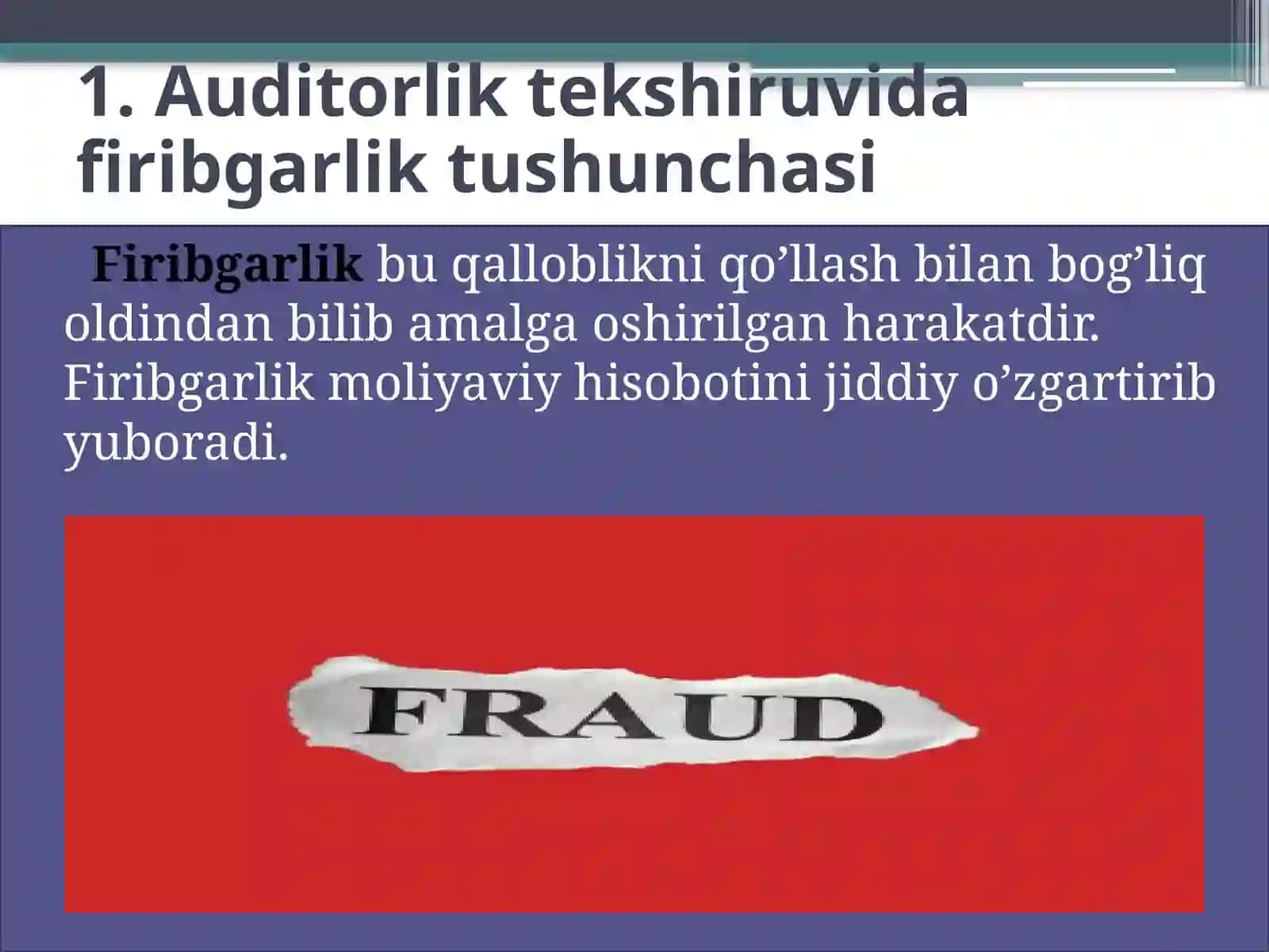 Auditorlik tekshiruvi da firibgarlikni aniqlash 3