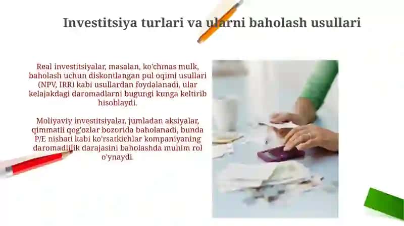 Investitsiyalar to'g'risida tushuncha va ularni baholash, hisobini yuritish 3