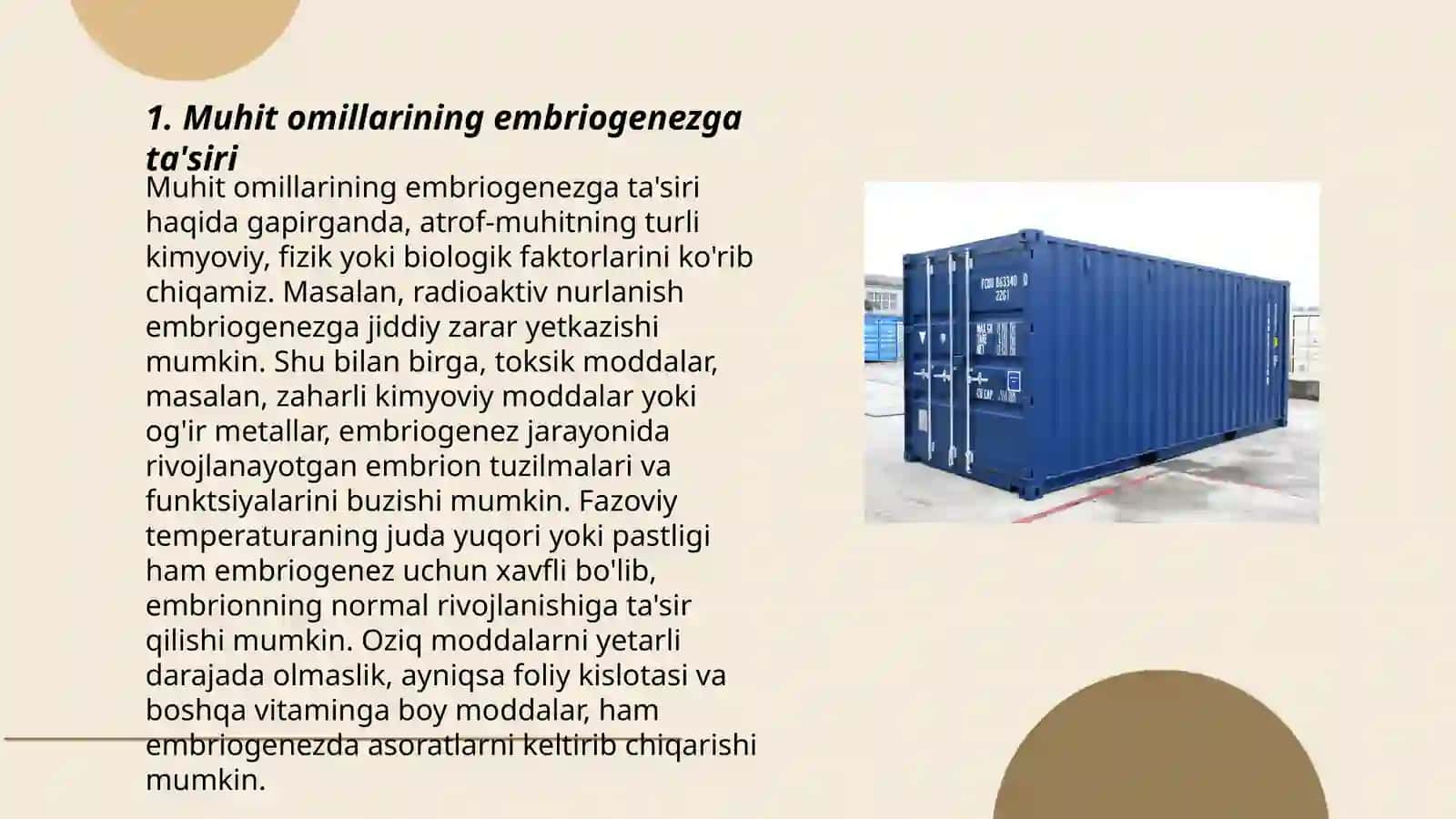 Muhit omillarining embriogenezga taʼsiri.Odamda rivojlanishning qaltis davrlari 3