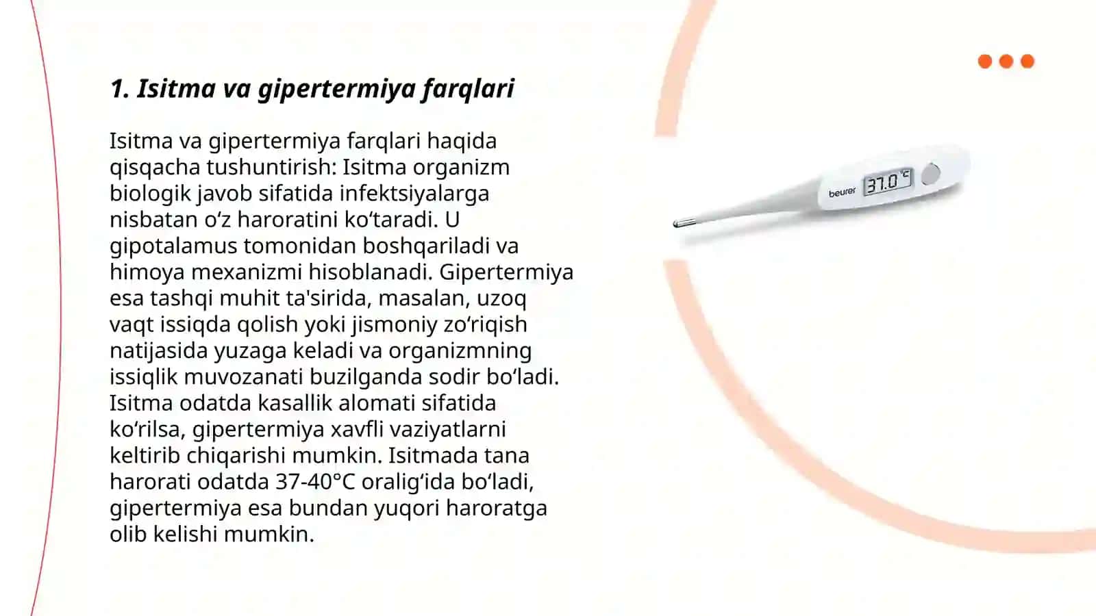 Isitmaning gipertermiyadan farqlovchi xossalari 3