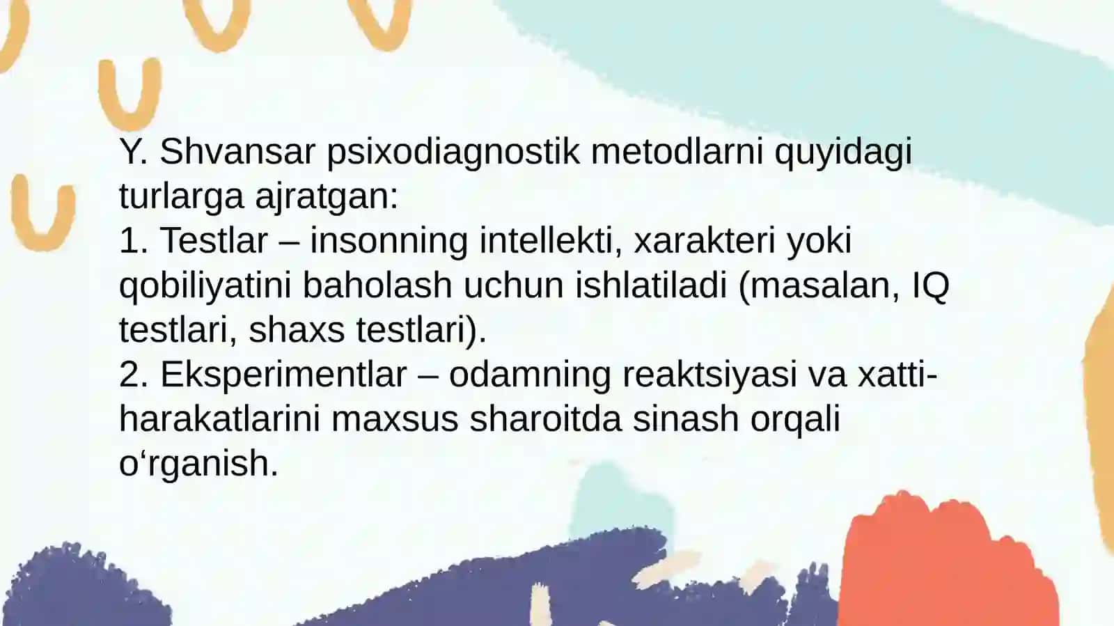 Y.Shvansar bo‘yicha psixodiagnostik metodlar klassifikatsiyas 3
