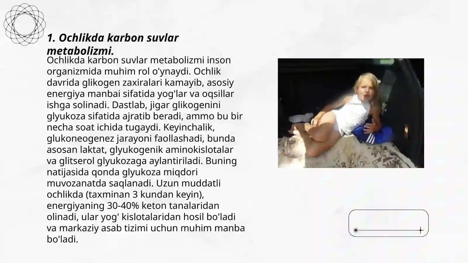 Ochlikda karbon suvlar. Yoĝlar va oqsillar almashuvuning buzulishi 3