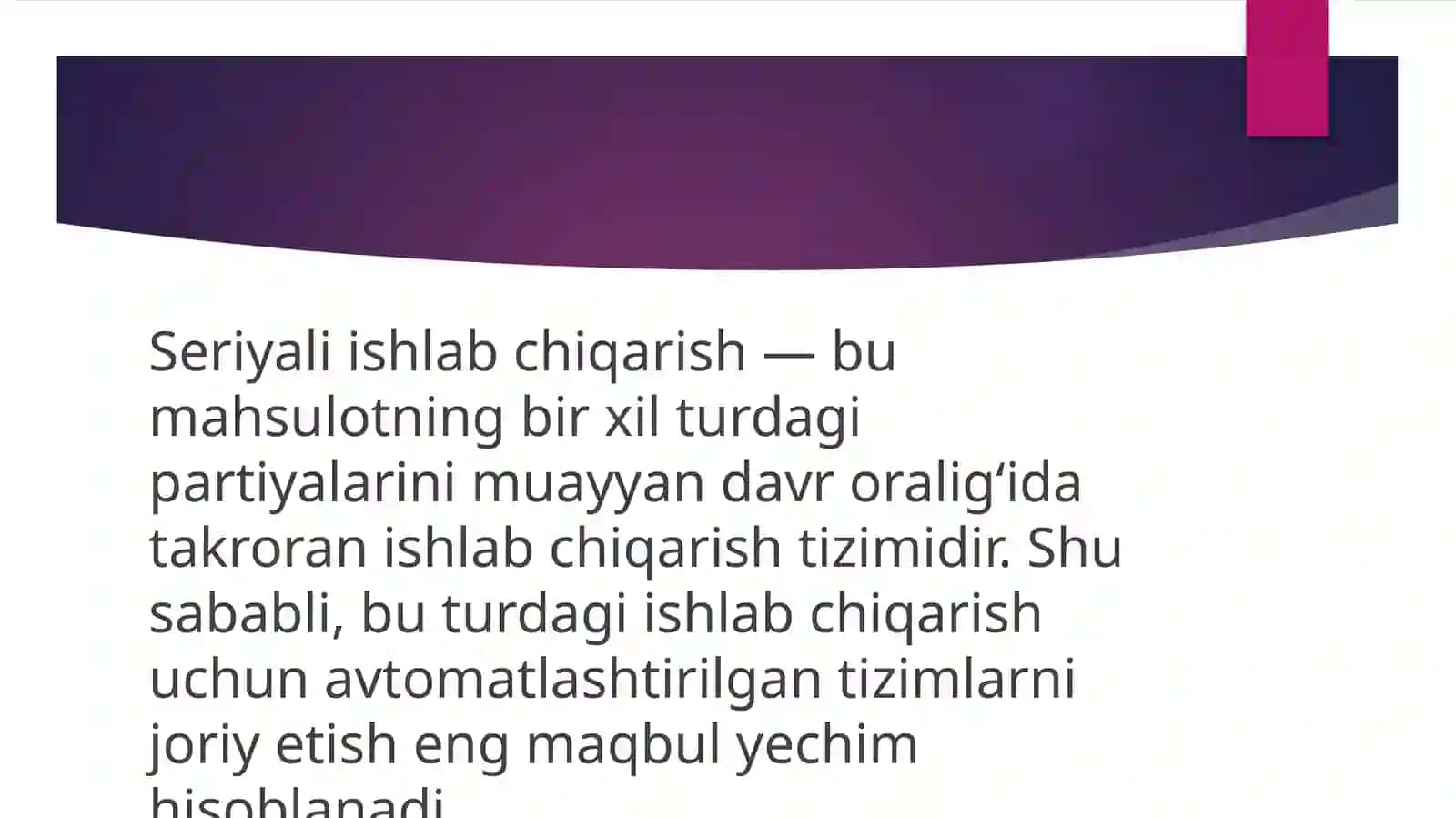 Seriyali ishlab chiqarishni kompleks avtomatlashtirish. 3