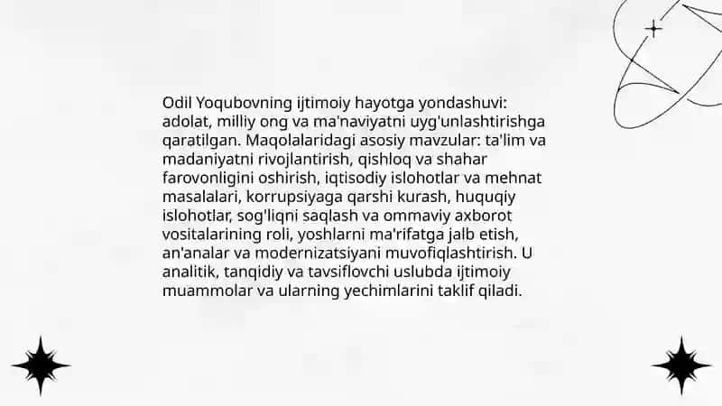 Odil Yoqubovning maqolalarida ijtimoiy hayot tasviri:muammolar yechimlari. Odil Yoqubovning milliy matbuotda tutgan o'rni. 3
