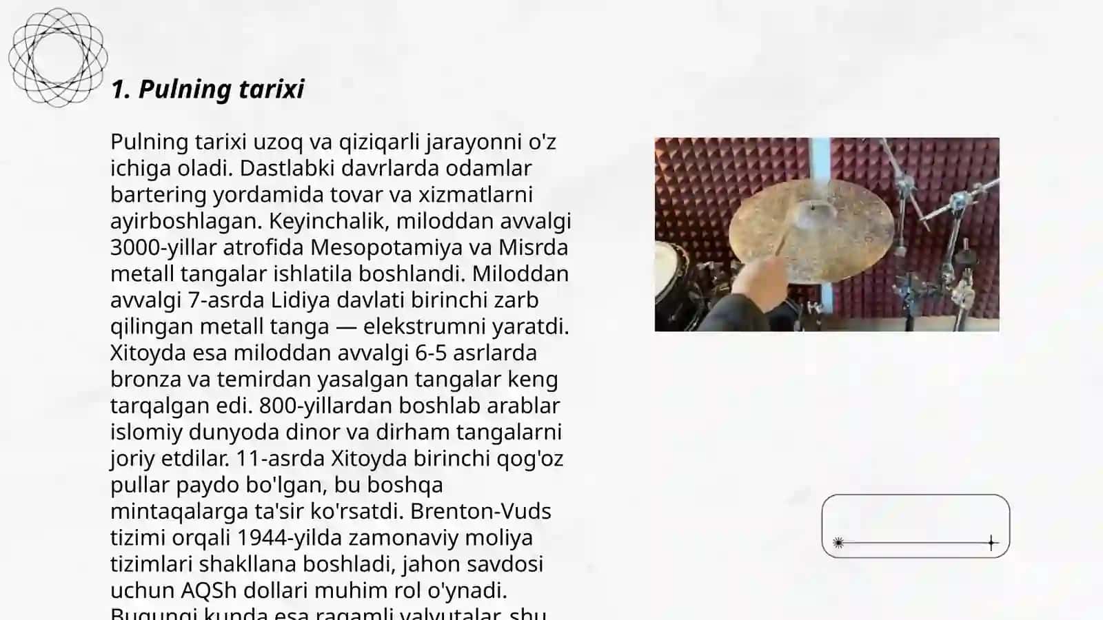 Pullarning ibtidoiy shakllaridan foydalanish 3