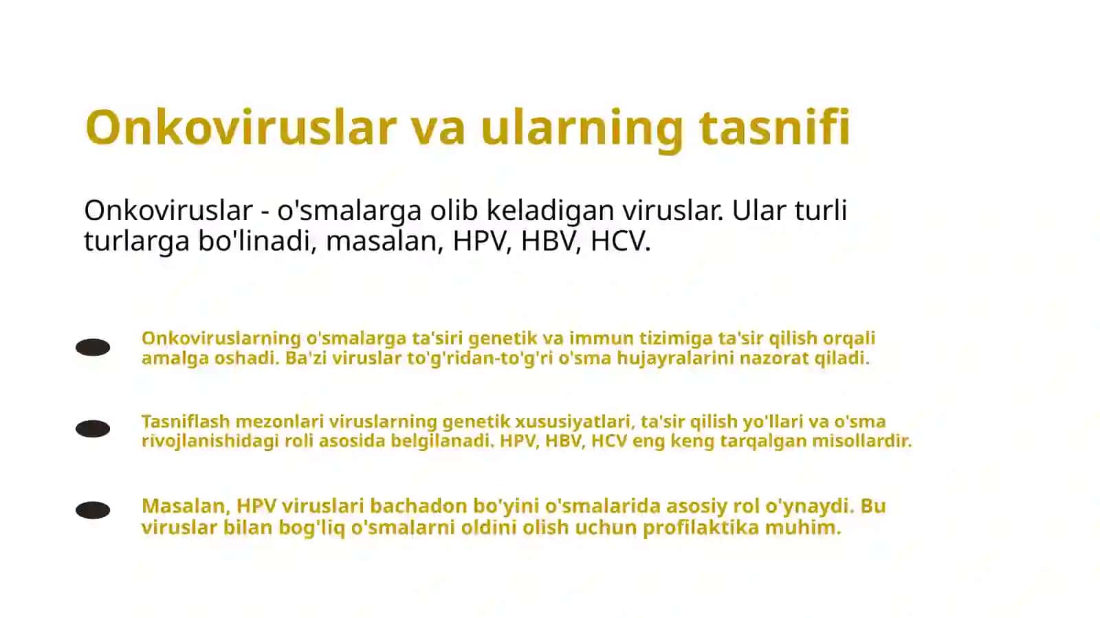 Onkoviruslar ularning tasnifi tarqalish yo'llari ta'siridan kelib chiqqan o'smalar 3