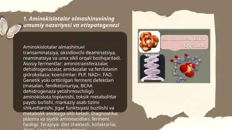 Aminokislotalar almashinuvining buzilishi- etiopatogenezi, morfologiyasi 3