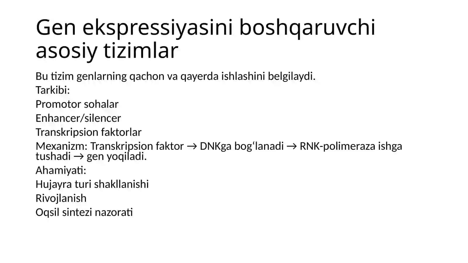 Genlarta’siriningboshqarilishi,hujayradifferensirovkasi 3