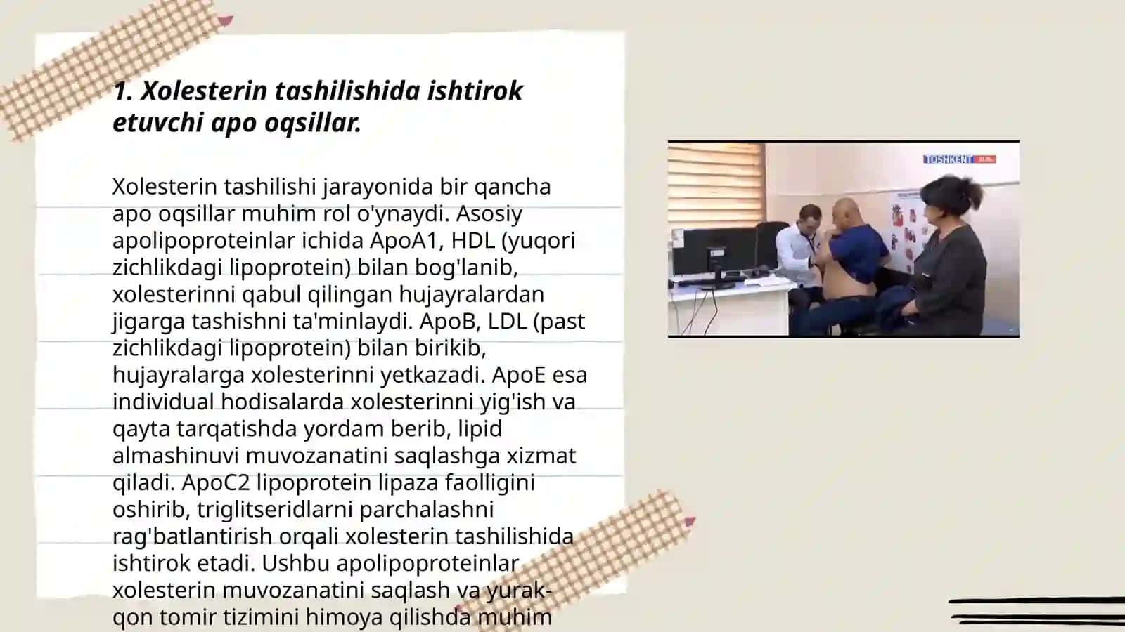 Xolesterin tashilishida qatnashuvchi apo oqsillar.Yog' bosish,semirish.Ateroskleroz rivojlanishining biokimyoviy asoslari.O't -tosh kasalliklari 3