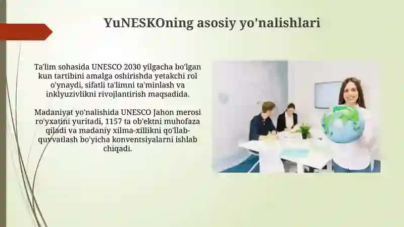 YuNESKOning asosiy yo'nalishlari 3