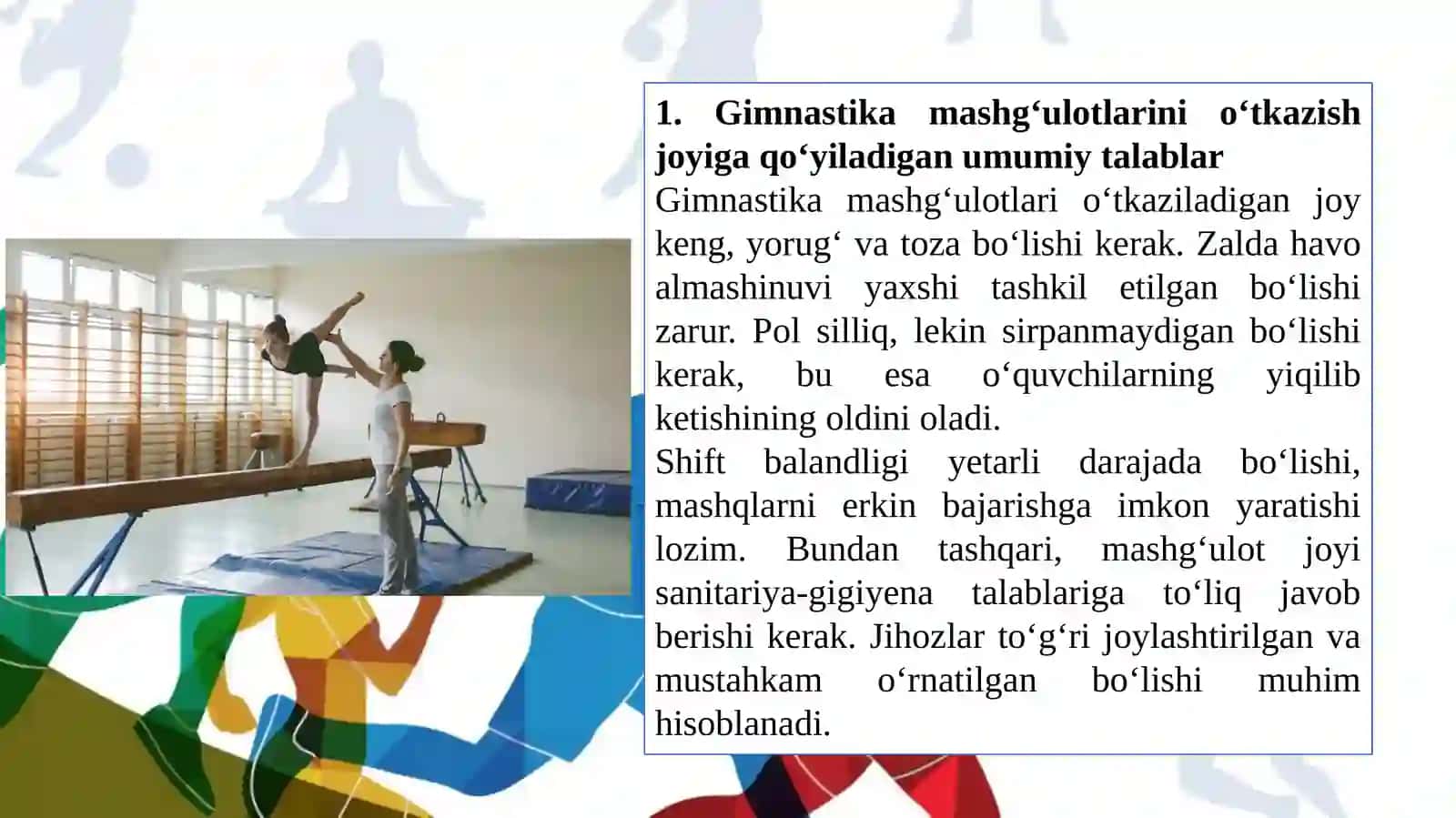 Gimnastikadan o‘quv mashg‘ulotlarni o‘tkazish joyi 3