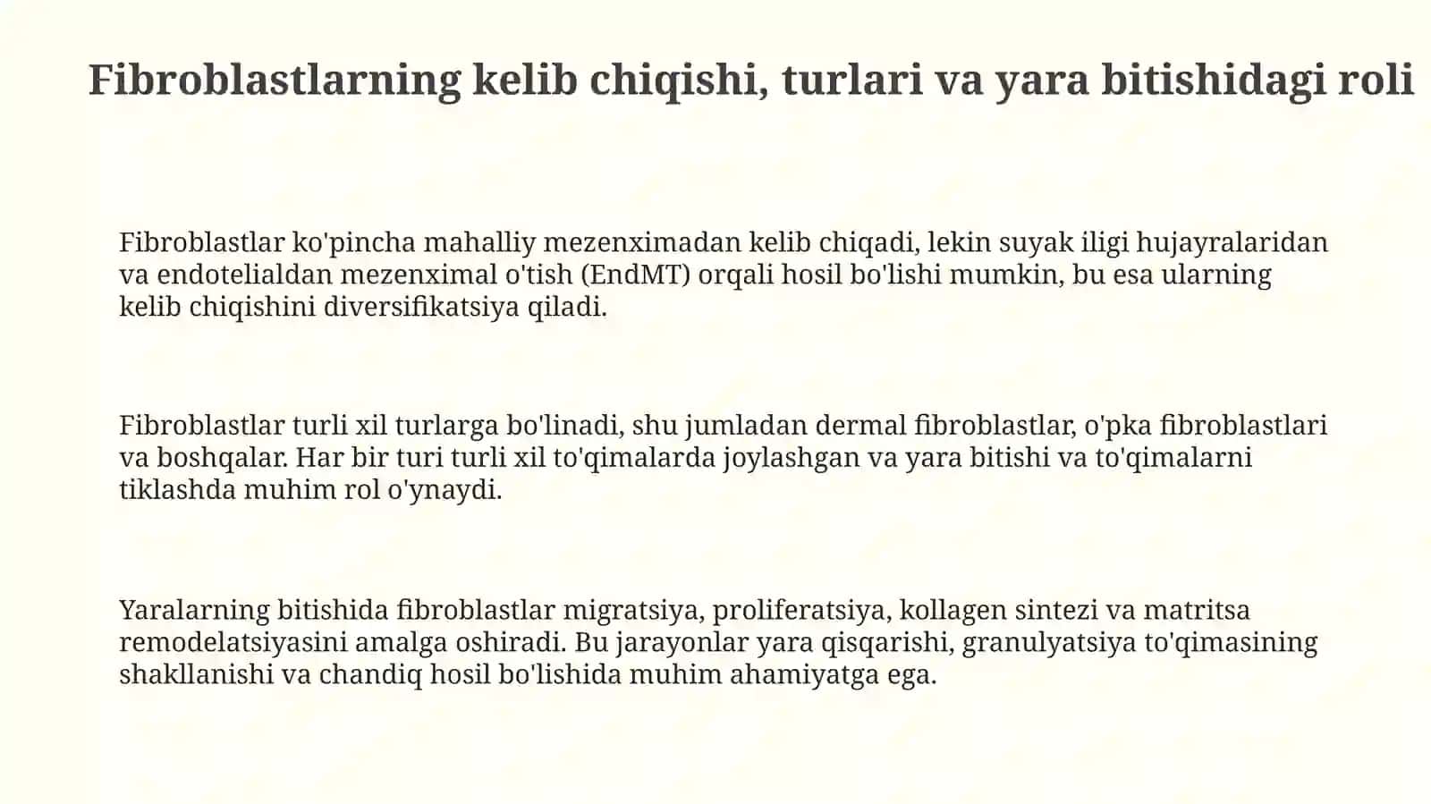 Fibroblastlarning jarohatning bitishi va chandiq hosil bo'lishidagi roli 3