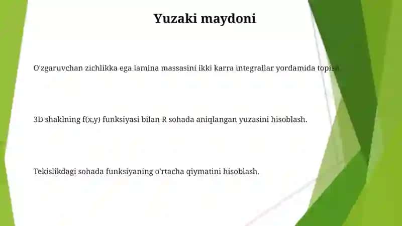 Ikki oʻlchoʻvli integralning tadbiqlari 3