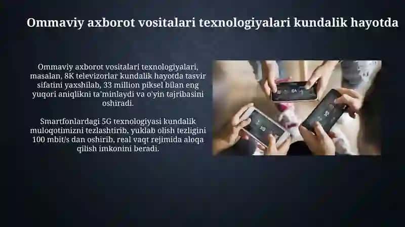 Ommaviy axborot vositalari texnologiyalari kundalik hayotda 3