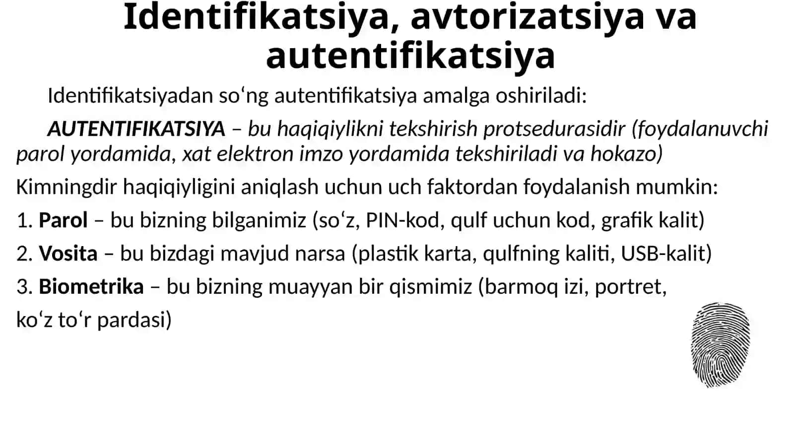 MARUZAIdentifikatsiya, avtorizatsiya va autentifikatsiya 3