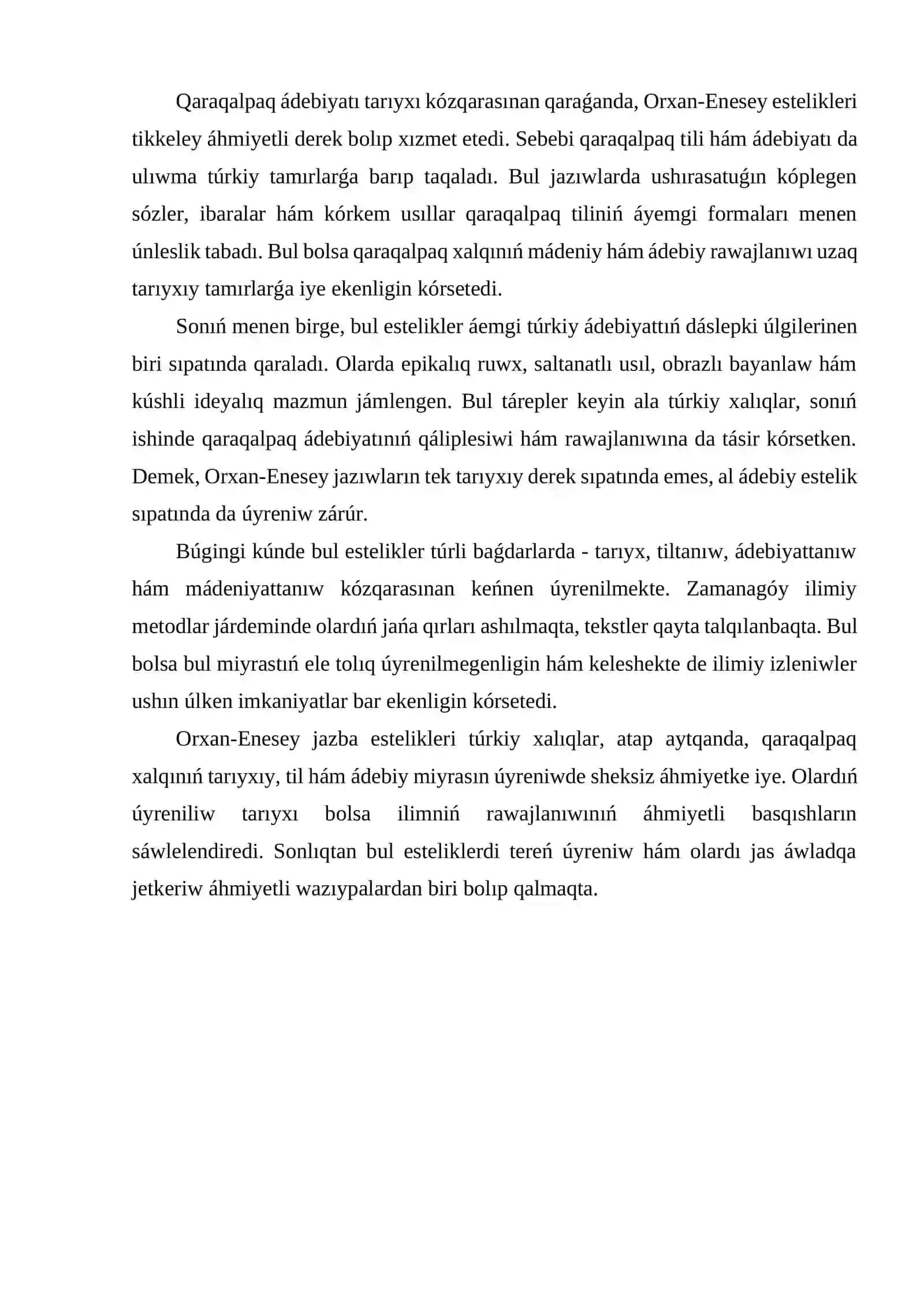 Orxan-Enesey jazba esteliginiń úyreniliw tarıyxı 3