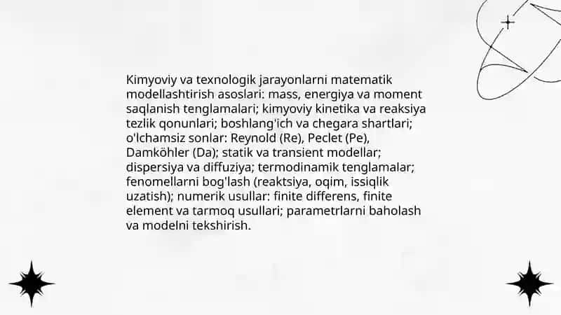 Kimyoviy va texnologik jarayonlami modellashtirish 3