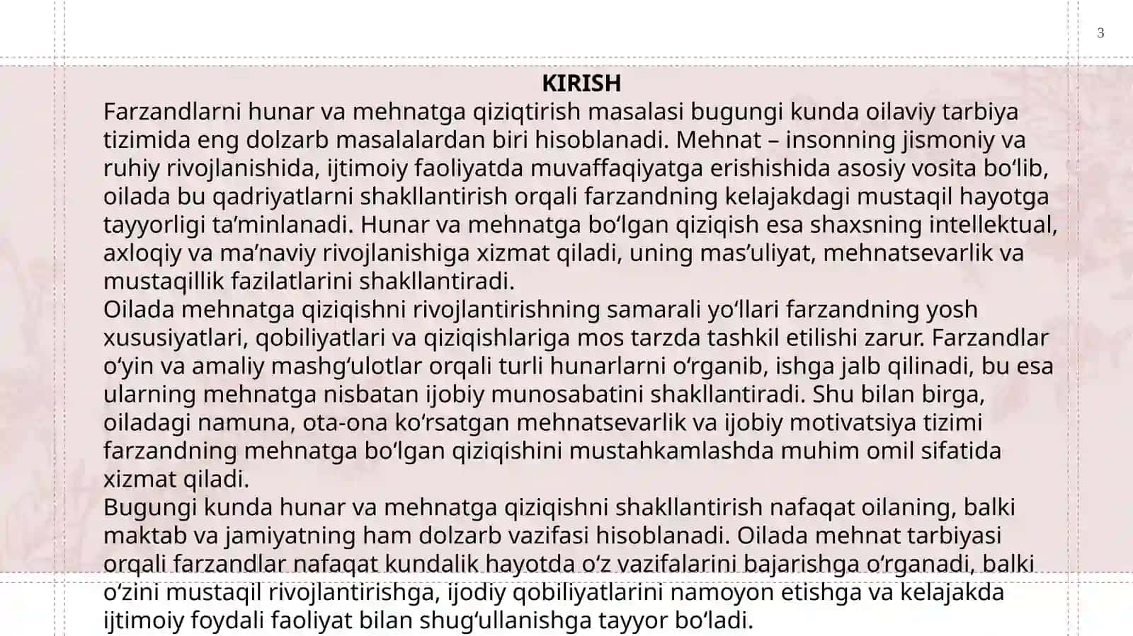 Oilada farzandlarni hunar va mehnatga qiziqtirish masalalari. 3