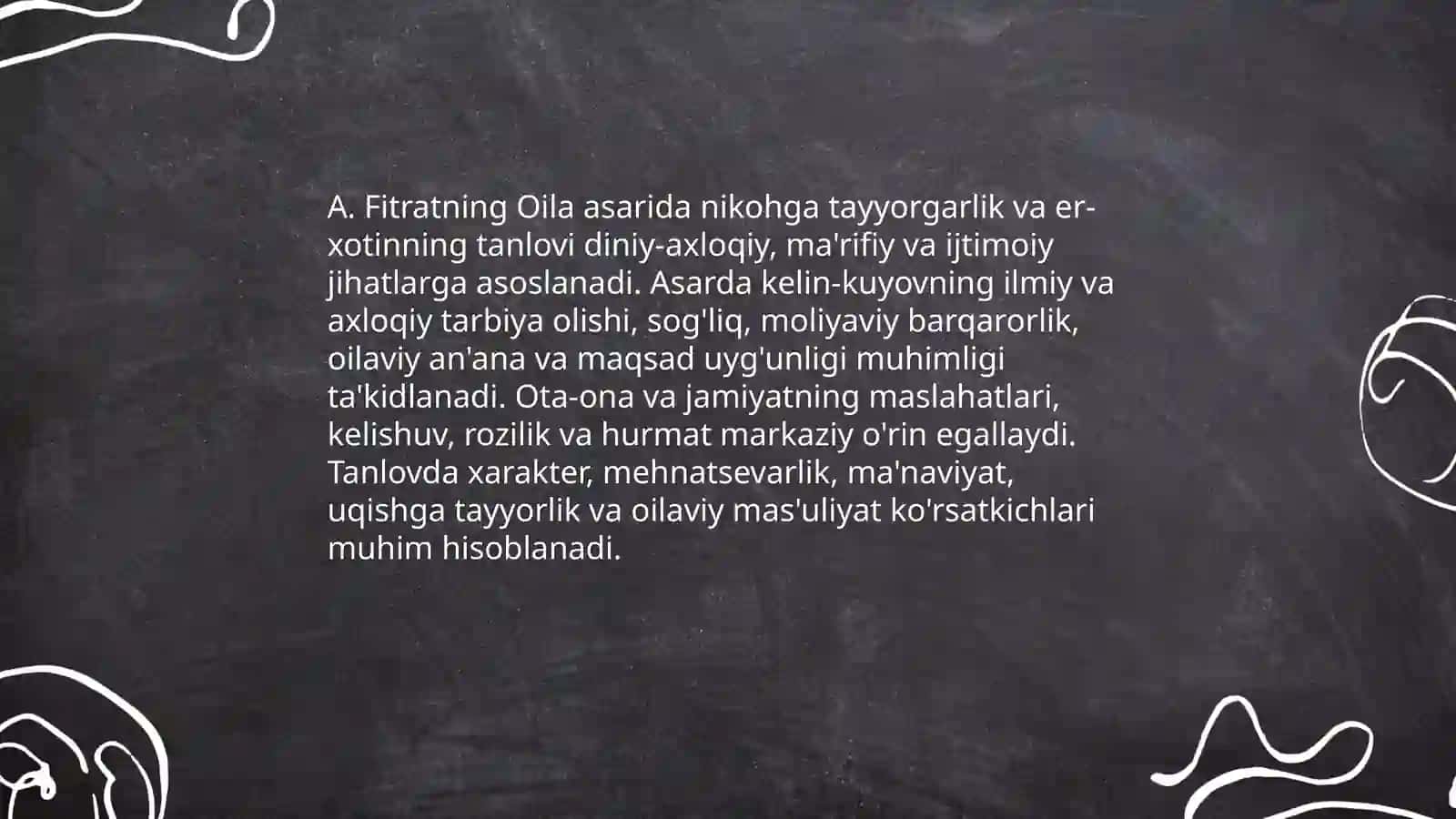 A. Fitratning "Oila asari"dagi oila qurish tartiblari va farzand tarbiyasi haqida 3